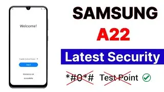 Samsung A22 5g *#0*# Not Work ADB Enable Failed Frp Bypass Android 13 Latest Security Patch