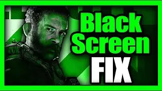 How To FIX Call Of Duty Modern Warfare 2 Black Screen