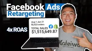 How To Run Facebook Ads For Shopify Dropshipping - Retargeting Strategy (Complete Guide)