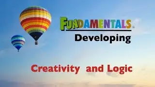 4  Fundamentals   Developing Creativity  and Logic