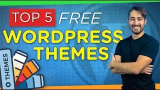 Top 5 FREE & Best WordPress Themes | 2021 Review