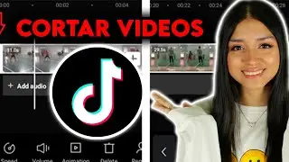 Cómo Cortar Vídeos de TIKTOK 2024