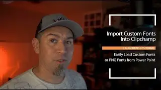 Clipchamp - How to Load Custom Fonts