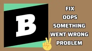 Fix Brainly App 'Oops Something Went Wrong' Problem|| TECH SOLUTIONS BAR