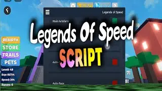 Legends Of Speed script – (EZ Hub)