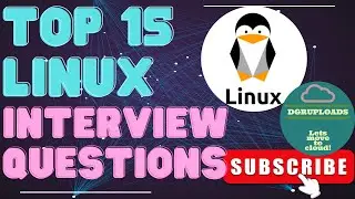 Top 15 Linux Interview Questions and Answers | Linux Interview Preparation