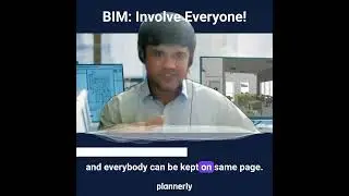 The Power of BIM: Engaging All Team Members for Better Collaboration