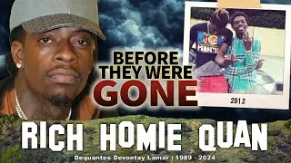 Rich Homie Quan | Atltanta Rapper Passes Away at 34 from OD | Before They Were Gone