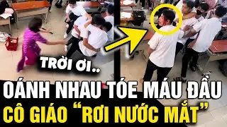 Oánh nhau 'TÓE MÁU ĐẦU' trong giờ ra chơi, diễn biến theo cô giáo 'RƠI NƯỚC MẮT' | Tin Nhanh 3 Phút