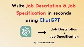 How to write Job Description and Job Specification using ChatGPT