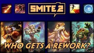 SMITE 2 - Who needs a rework?