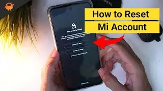 How to Bypass or Reset Mi Account | Remove Xiaomi Account on Any Xiaomi Poco or Redmi Smartphone