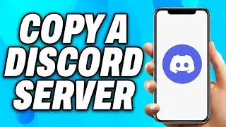 How to Copy a Discord Server (2024) - Easy Fix