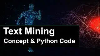 Text Mining Basics in Python