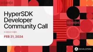 HyperSDK Developer Community Call: In-Depth Discussion with Builders Using the HyperSDK