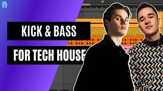 How To Mix Kick & Bass In Your Tech House Tracks