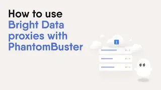 How to use Bright Data proxies with PhantomBuster
