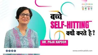 बच्चे Self-Hitting क्यों करते है I Why kids with autism do Self-Hitting?