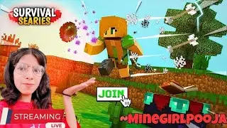 MINE GIRL Pooja  is live! 🔴🪄 Minecraft Survival series ✨ let's join me ☺️