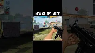 New CS FPP Mode 🔥 Free Fire Clash Squad FPP Mode | OB45 Update #srikantaff