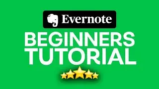 Evernote Tutorial For Beginners (2025) | How to Use Evernote