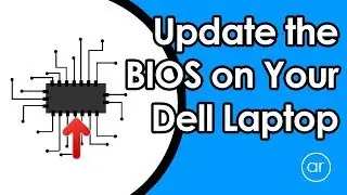 How to Update the BIOS in Your Dell Laptop