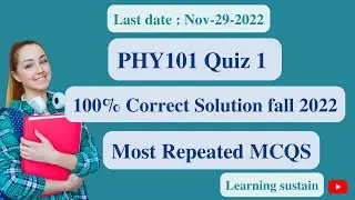 PHY101 Quiz 1 Solution Fall 2022 l PHY101 Quiz 1 Solution 2022 l PHY101 Quiz 1 2022