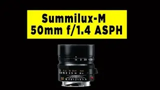 Leica Summilux M 50mm f1.4 ASPH Review