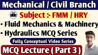 Fluid Mechanics / Hydraulics MCQ ( Part-3 ) | Fluid Mechanics MCQ | Hydraulics MCQ | Vineet Sir