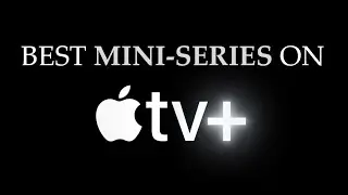 BEST Mini Series on Apple TV+