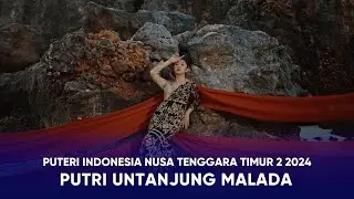 Video Profile Puteri Indonesia Nusa Tenggara Timur 2 - Putri