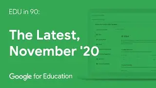 EDU in 90: The Latest, November 2020