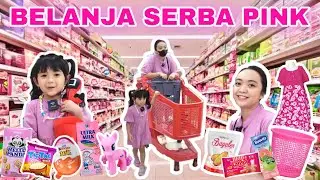 24 JAM SERBA WARNA PINK HARI VALENTINE SAMANTHA DAN MAMAH BELANJA SERBA PINK