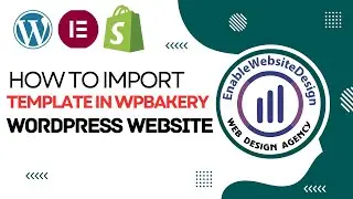 How to import template in wpbakery wordpress website