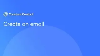 Create an email | Constant Contact