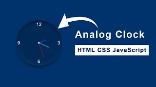 Build Analog Clock Using Pure JavaScript