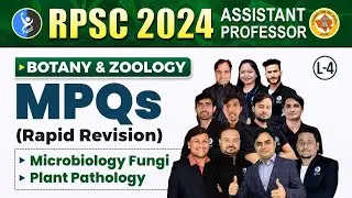 MICROBIOLOGY FUNGI & PLANT PATHOLOGY | BOTONY & ZOOLOGY | MPQ's RAPID REVISION | RPSC AP 2024  Lec 4