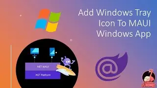 NET MAUI How to Add Tray Icon on Windows