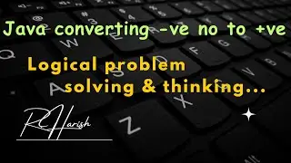 Java program to convert negative number to positive number