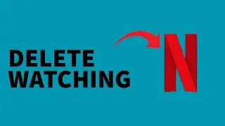 Delete Continue Watching in Netflix | Remove from Continue Watching 2025