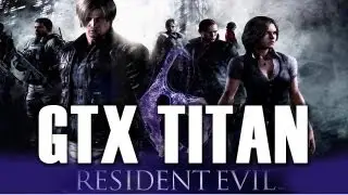 Gainward GTX Titan Resident Evil 6 Benchmark 2560 x 1440 1920 x 1080