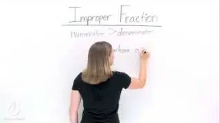 What's an Improper Fraction?