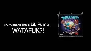 MORGENSHTERN & LiL Pump - WATAFUK (8D AUDIO)