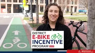 DDOT On The Spot: District e-Bike Incentive Program