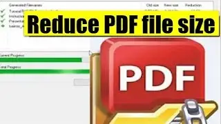 PDF file reduce the size -- How to compress