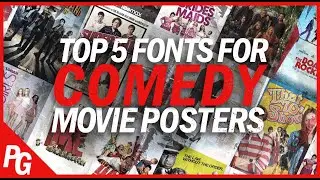 Top 5 Fonts Used in Comedy Movie Posters