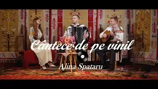 M-am sculat diminicioară | CÂNTECE DE PE VINIL #1 | Alina Spataru