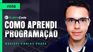 Como aprendi programação? | ilustraCode