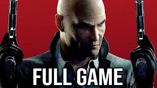 Hitman Absolution FULL Game Walkthrough - All Missions (No Commentary)