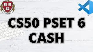 CS50 CASH | PROBLEM SET 6 | SOLUTION